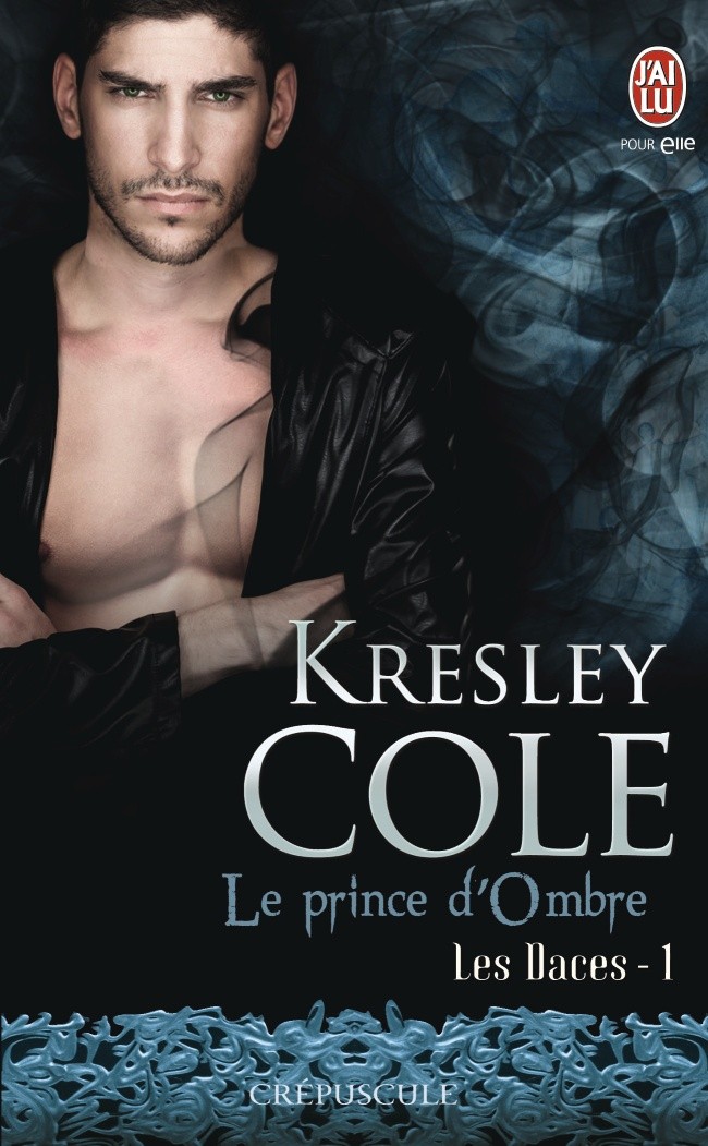Le Prince Mystique Scan Vf Les Daces - tome 1 "Le Prince d'Ombre" de Kresley Cole | Anita Blake Asylum